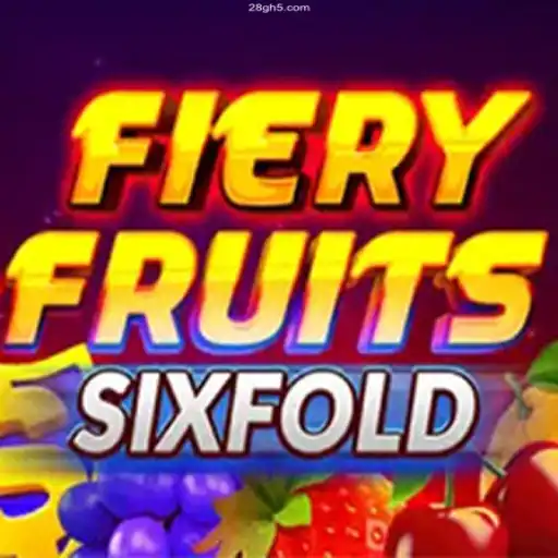 Exploring the Excitement of FieryFruitsSixFold and the Trusted World of 28G COM Casino
